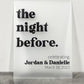 The Night Before Acrylic Sign