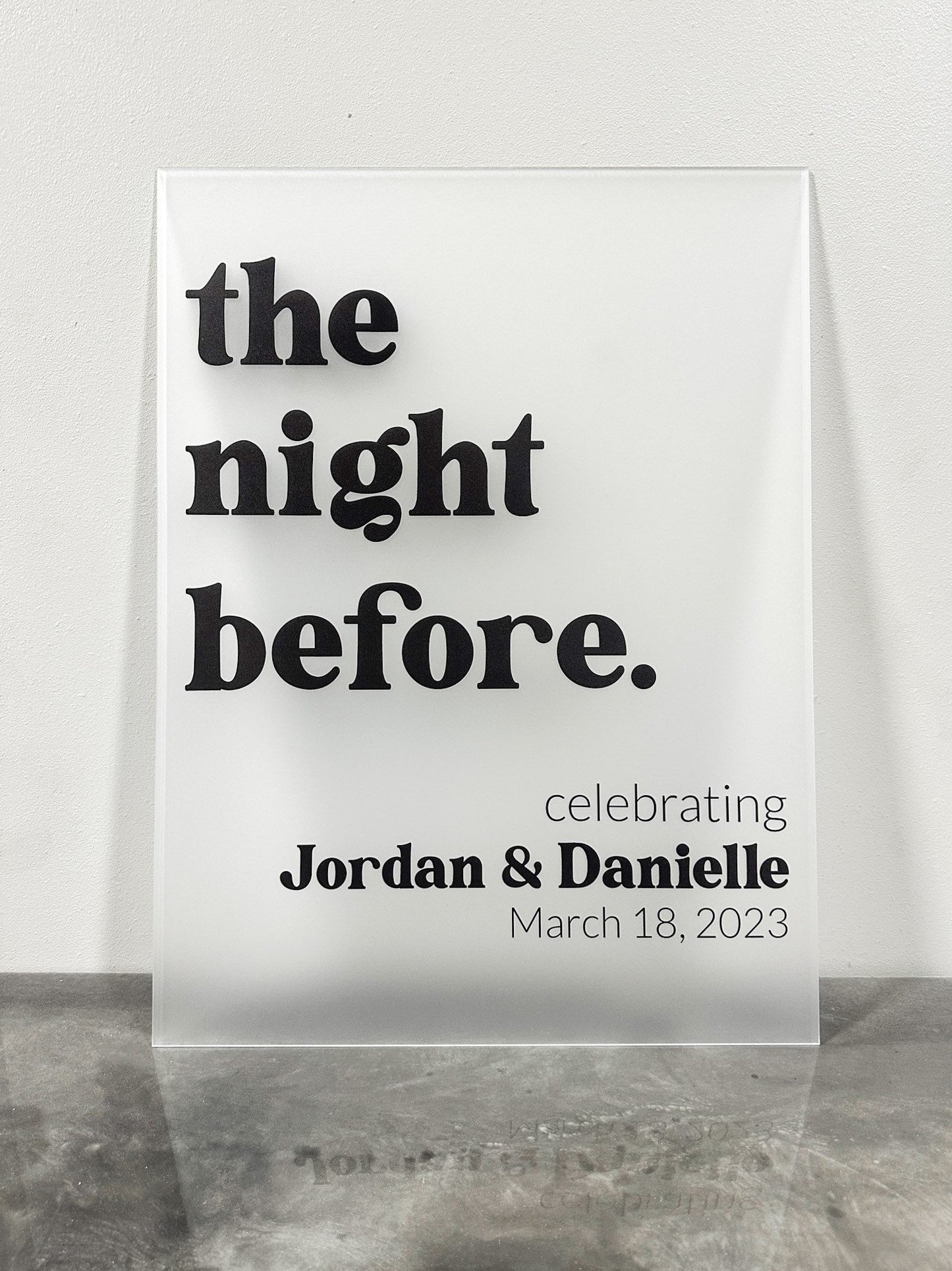 The Night Before Acrylic Sign