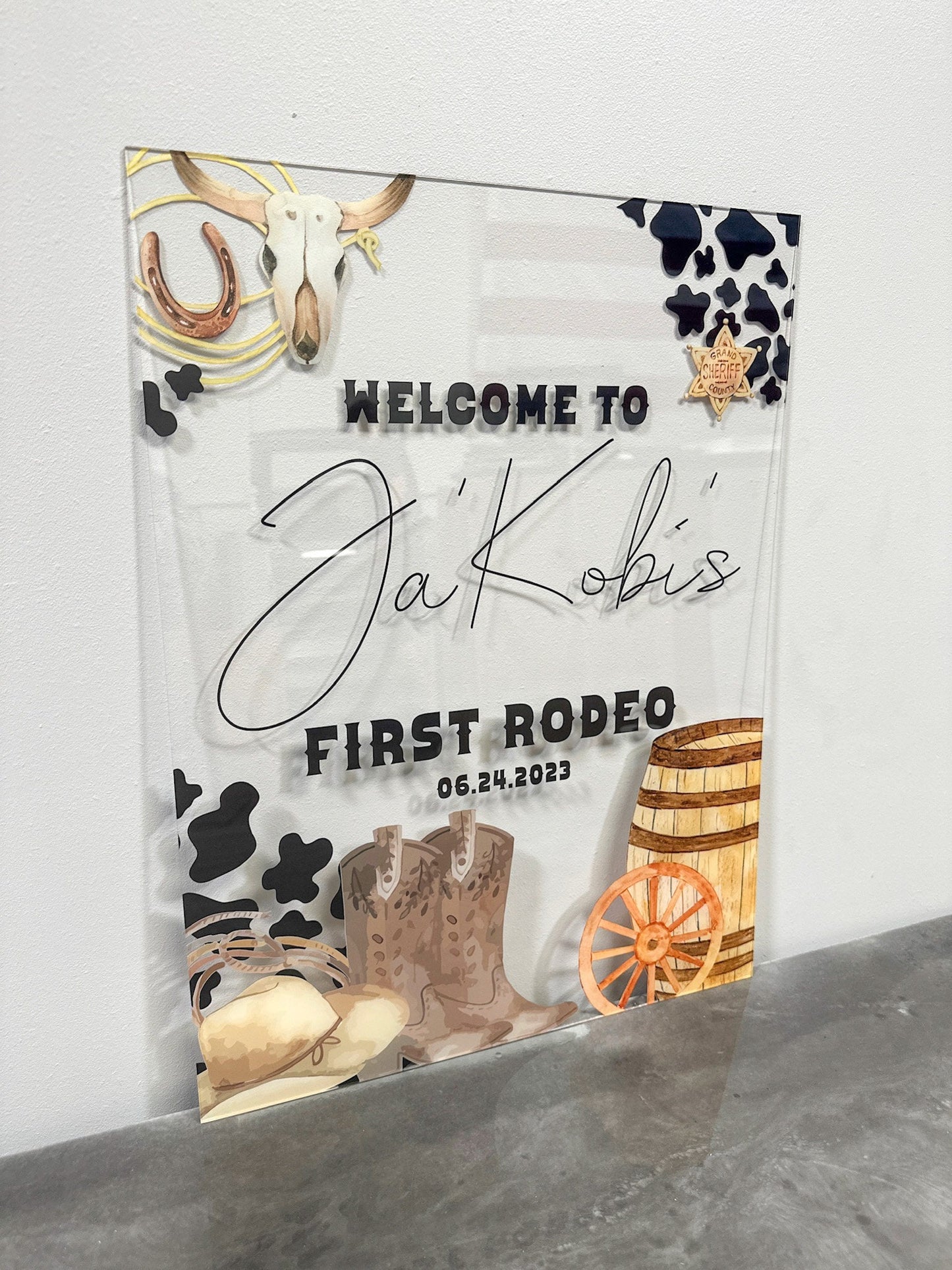 First Rodeo Acrylic Sign