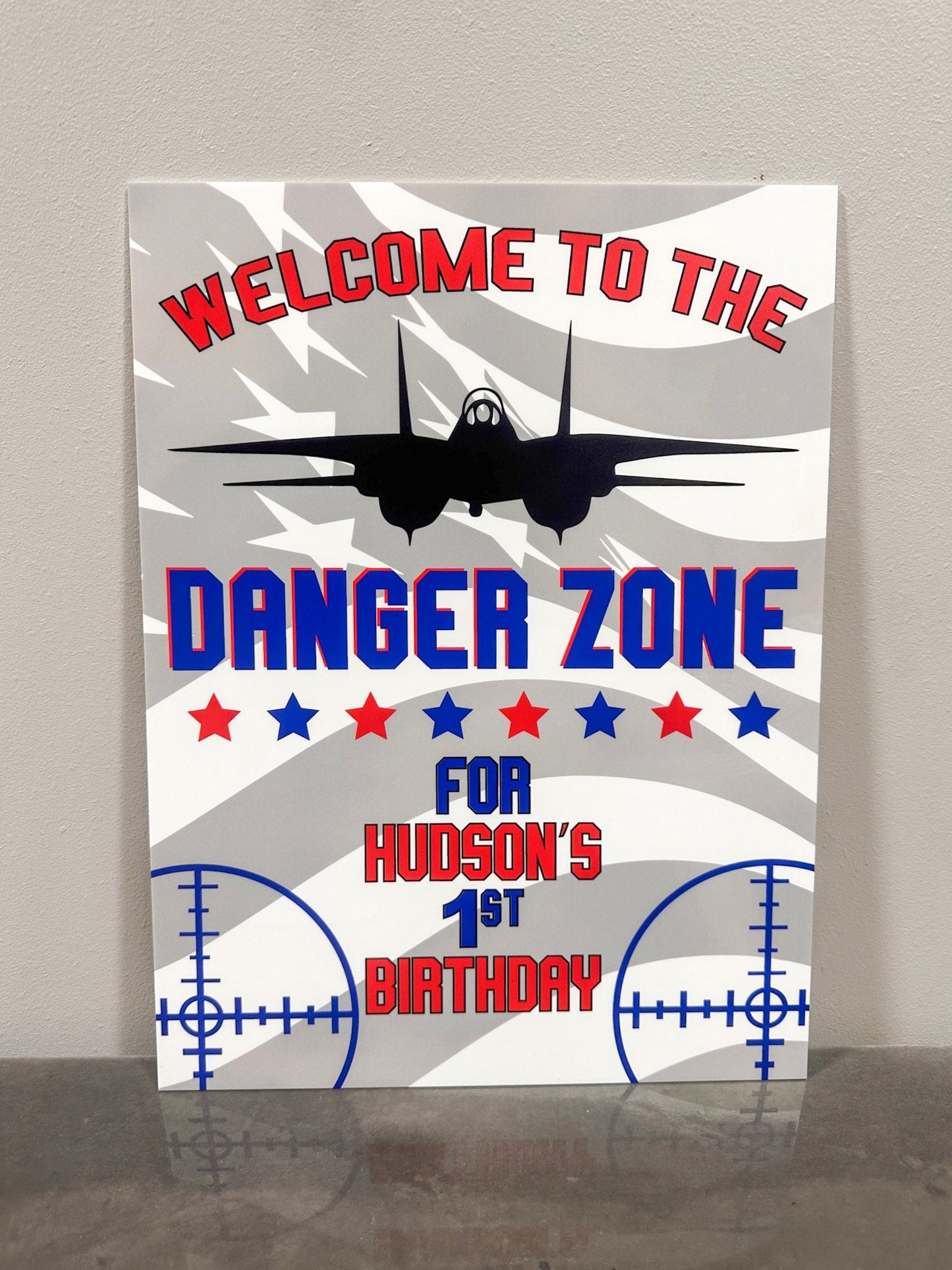 Welcome To The Danger Zone Sign