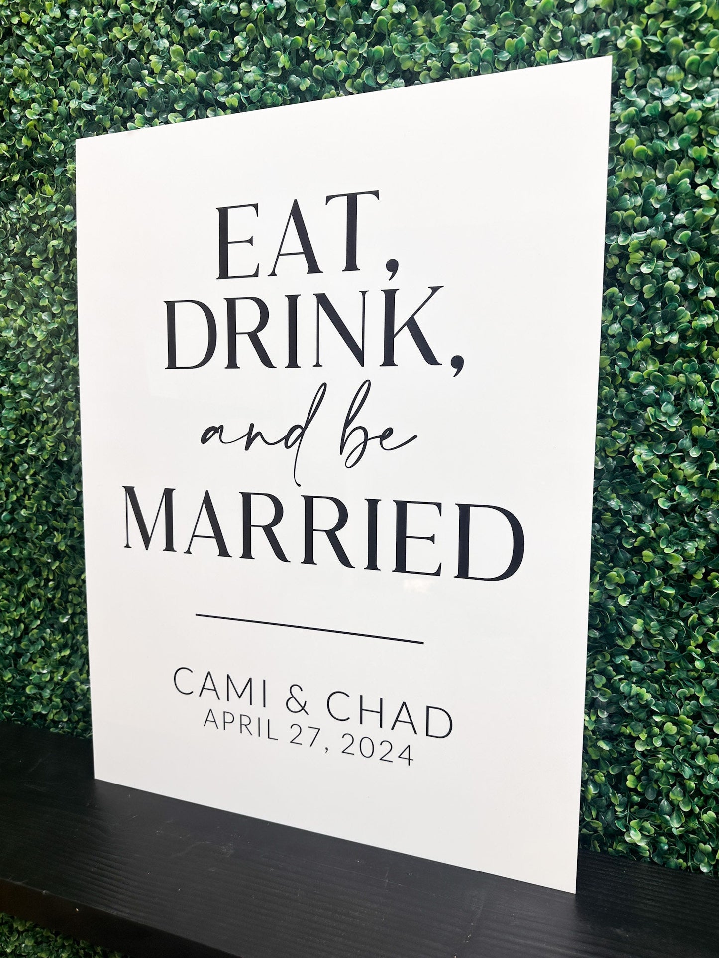 Eat Drink And Be Married Sign