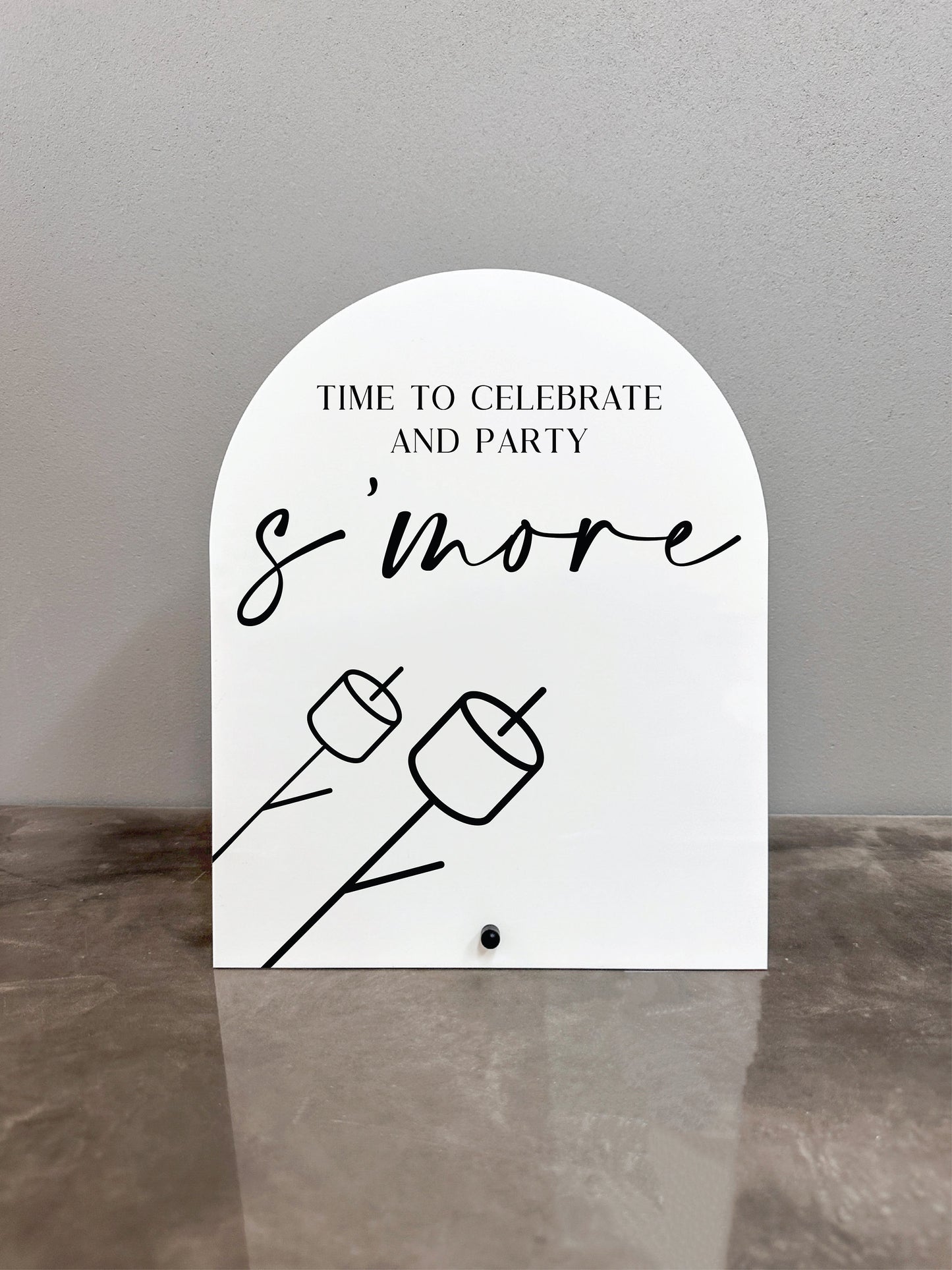 Time to Celebrate and Party S'more Sign