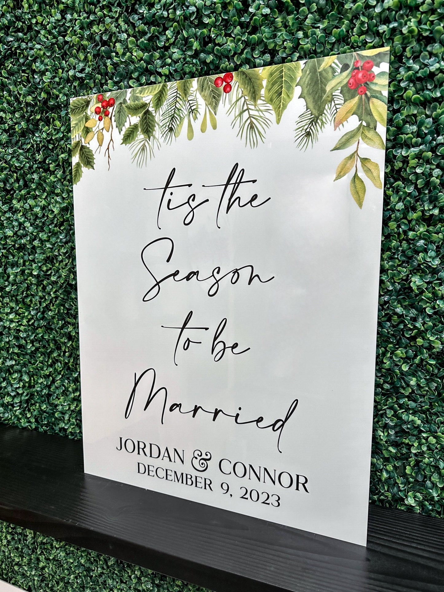 Tis The Season To Be Married Acrylic Sign