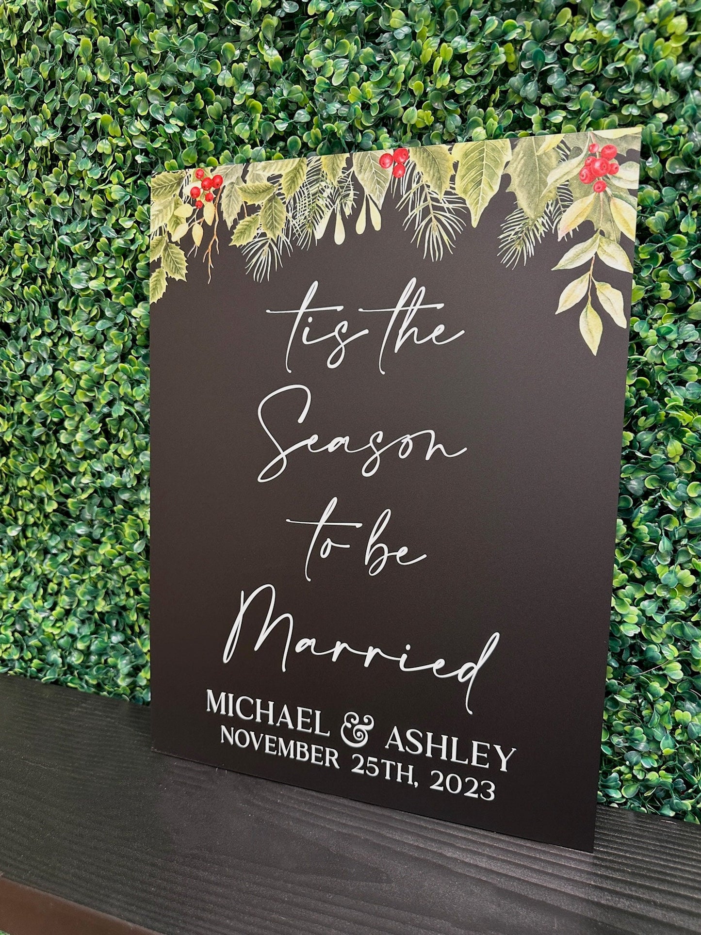 Tis The Season To Be Married Acrylic Sign