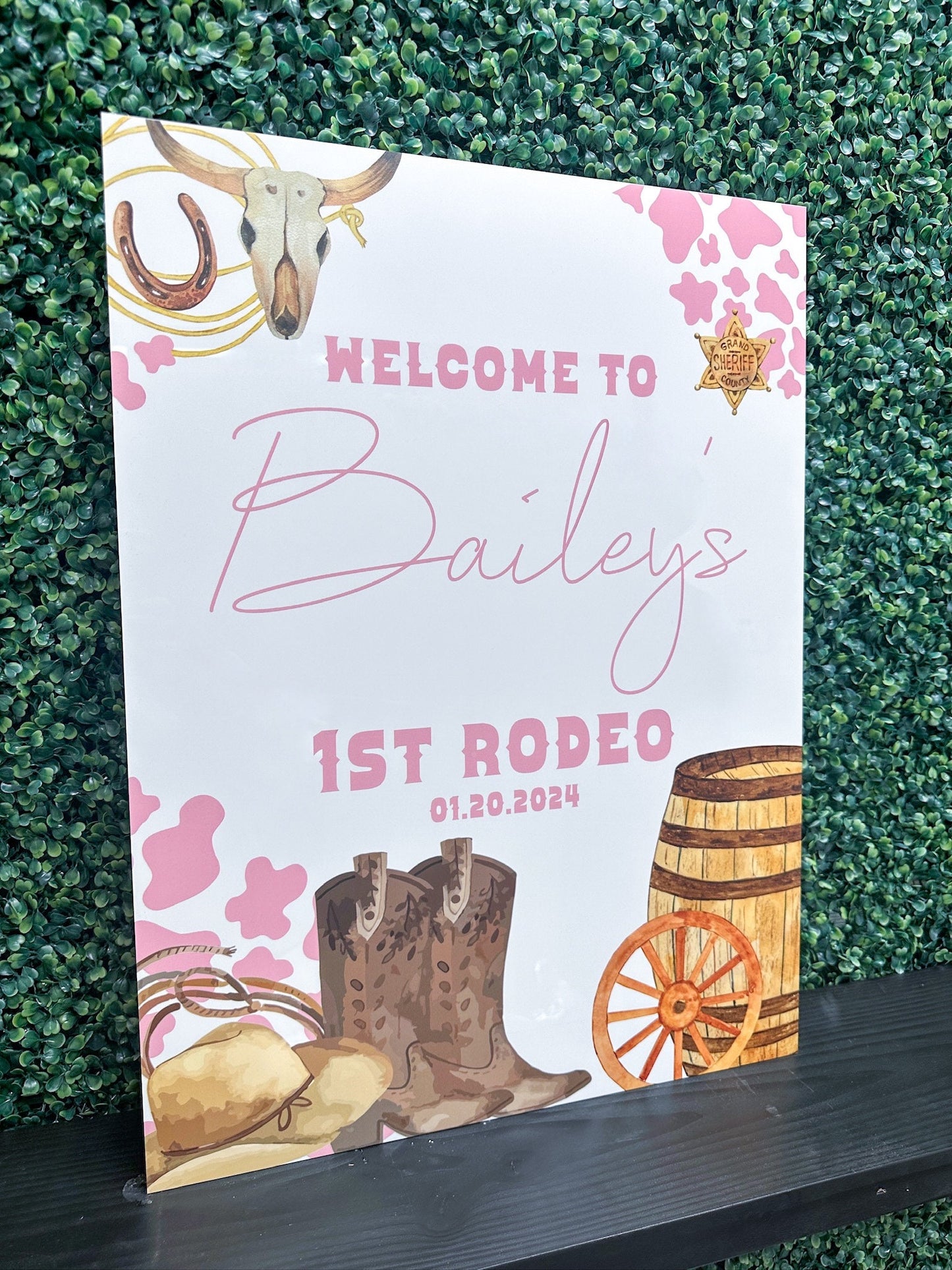 First Rodeo Acrylic Sign