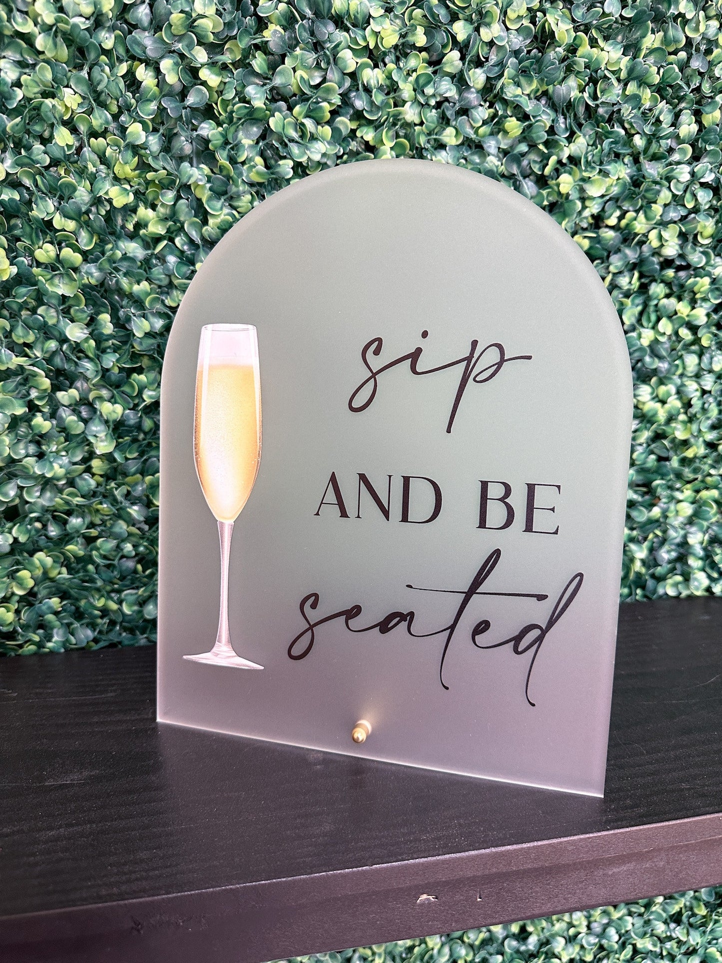 Sip And Be Seated Sign