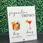 Signature Drinks Acrylic Sign